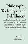 Philosophy, Technique and Fulfillment